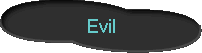  Evil 